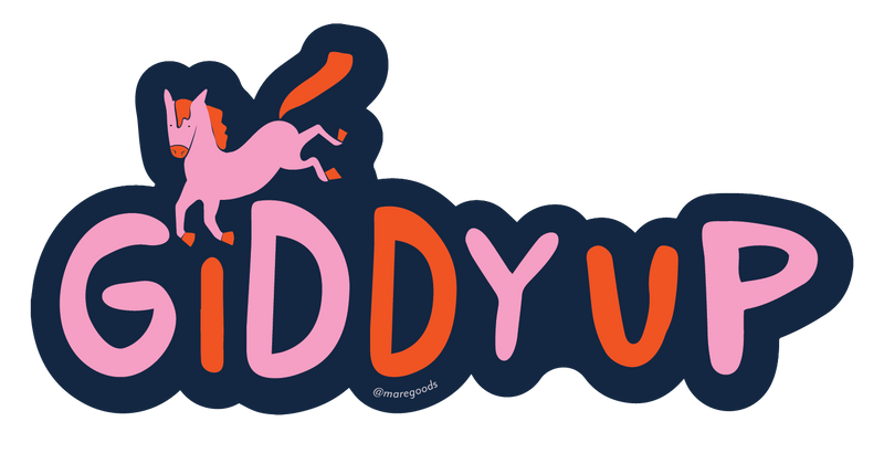 Mare Modern Goods - Giddy Up
