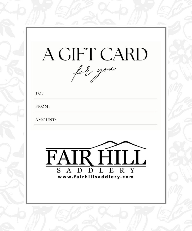 Fair Hill Saddlery E-Gift Card